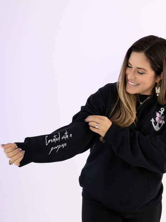 Created With A Purpose Sweatshirt